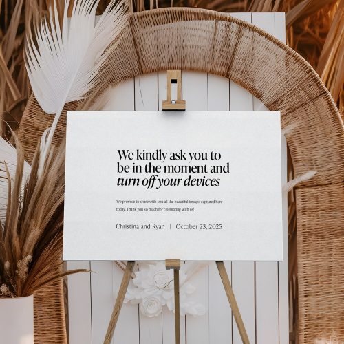 Be In The Moment Unplugged Ceremony Wedding Sign